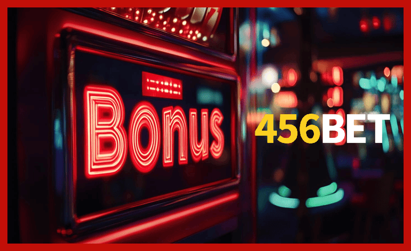 O bônus promocional 456BET é uma ótima maneira de começar sua aventura
