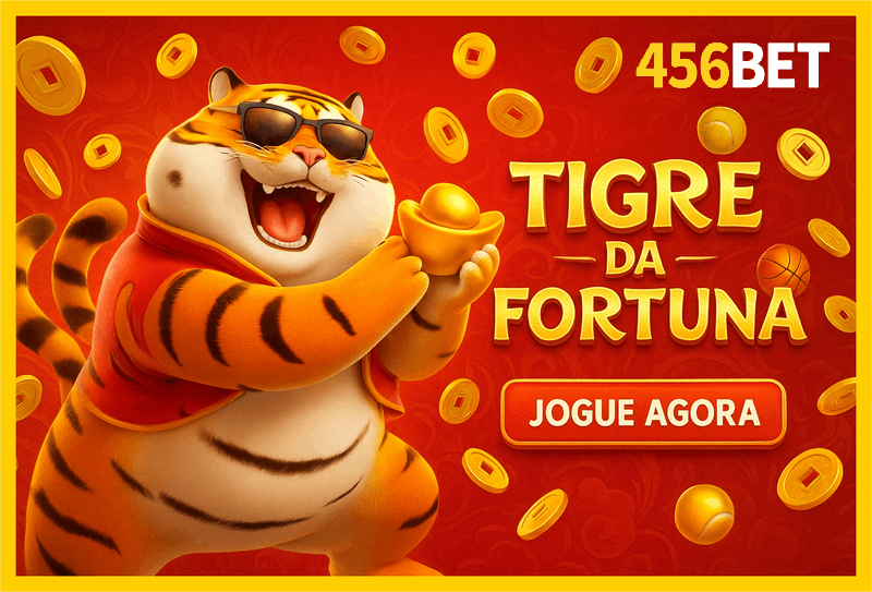 Fortune Tiger é um jogo imperdível no 456BET Casino